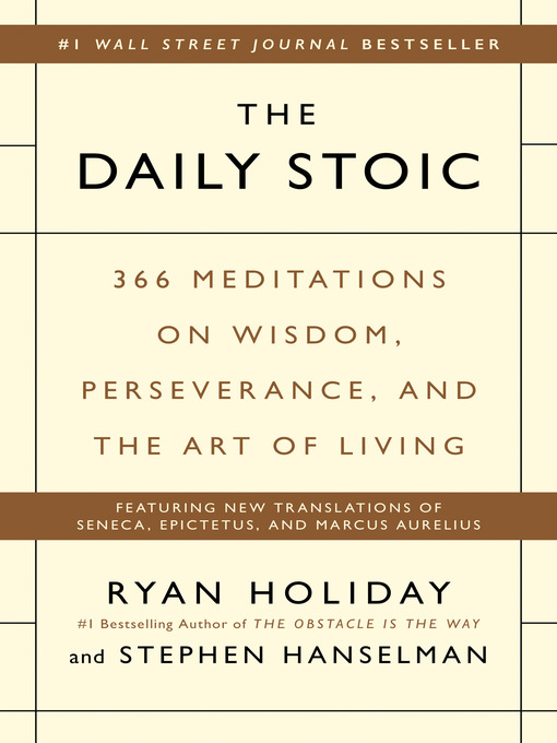 Title details for The Daily Stoic by Ryan Holiday - Available